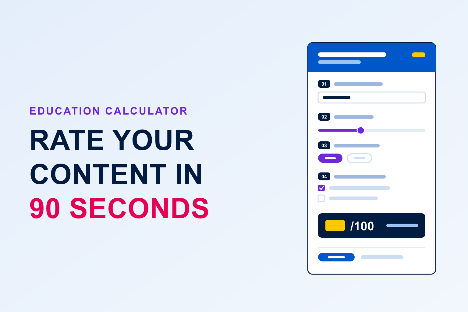 Education calculator thumbnail — rate your content in 90 seconds
